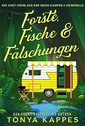 FORSTE, FISCHE & FÄLSCHUNGEN