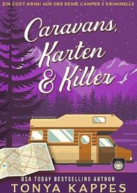 Caravans, Karten & Killer