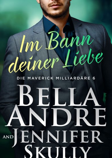  Im Bann deiner Liebe