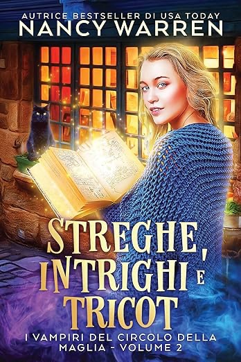 Streghe, intrighi e tricot